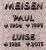 Meisen, Paul / Luise